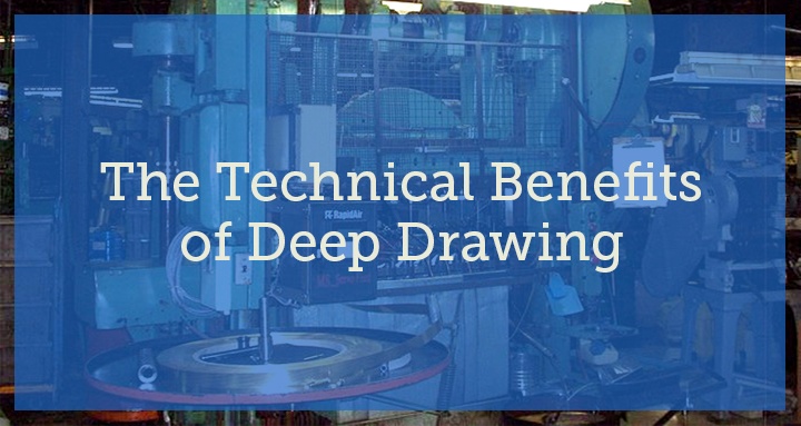 Technical_Benefits_of_Deep_Drawn_-_2015_Dec_15